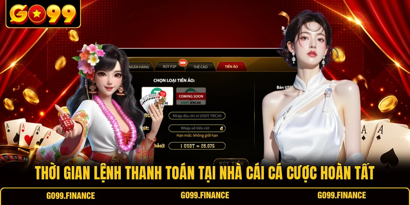 thoi gian lenh thanh toan tai nha cai ca cuoc hoan tat Thời gian lệnh thanh toán tại nhà cái cá cược hoàn tất